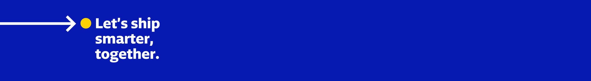 Let’s ship smarter, together.